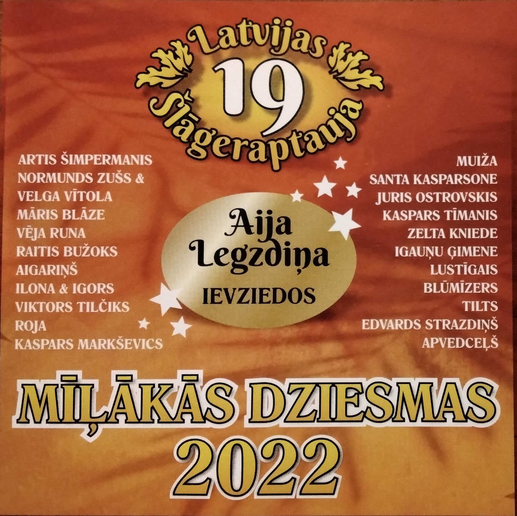 IZLASE MĪĻĀKĀS DZIESMAS 2022 19 (CD) 6,90 € MICREC